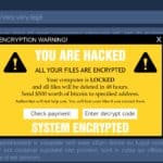 Ransomware warning screen: 'YOU ARE HACKED. All files encrypted. Send $500 Bitcoin to unlock.'